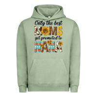 Pigment Oil Green only the best moms get promoted to nana Urban Hoodie - texasbilliewilder