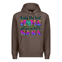 Coffee only the best moms get promoted to nana Premium Hoodie - Zillion Design Studio