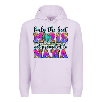 Lilac only the best moms get promoted to nana Premium Hoodie - Zillion Design Studio