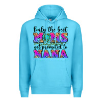 Ocean Blue only the best moms get promoted to nana Premium Hoodie - Zillion Design Studio