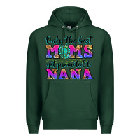 Sports Green only the best moms get promoted to nana Premium Hoodie - Zillion Design Studio