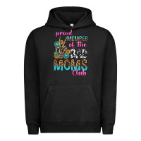 Pigment Black proud member of the bad moms club Urban Hoodie - texasbilliewilder