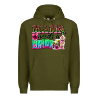 Army Green mama needs a drink Premium Hoodie - Zillion Design Studio
