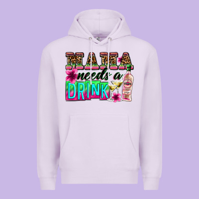 Mama Needs A Drink Premium Hoodie Designed By Zillion Design Studio