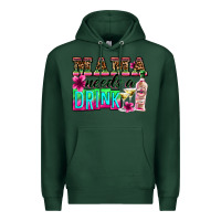 Sports Green mama needs a drink Premium Hoodie - Zillion Design Studio