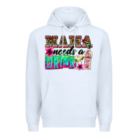 White mama needs a drink Premium Hoodie - Zillion Design Studio