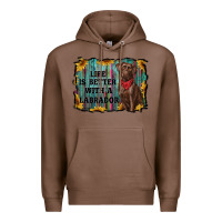Chestnut life is better with a labrador Premium Hoodie - RanaPortraitStore