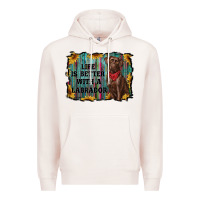 Pale Pink life is better with a labrador Premium Hoodie - RanaPortraitStore