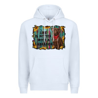 White life is better with a labrador Premium Hoodie - RanaPortraitStore