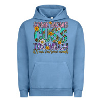 Pigment Pebble Blue some moms cuss too much mothers day Urban Hoodie - texasbilliewilder