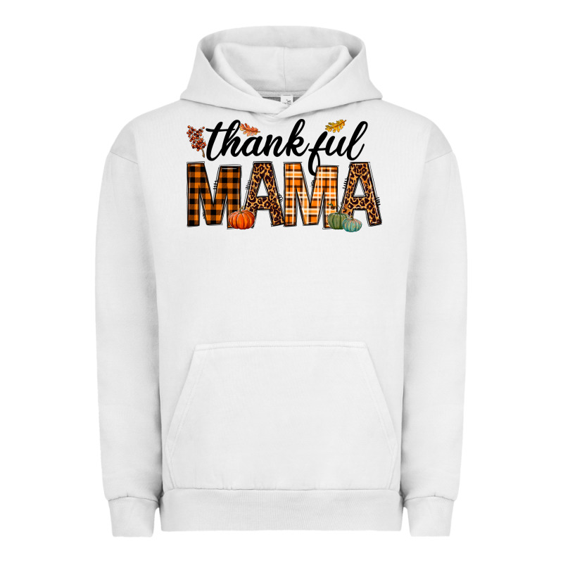Thankful Mama Urban Hoodie by texasbilliewilder | Teevron