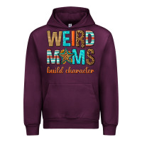 Mauve Wine weird moms build character Urban Hoodie - texasbilliewilder
