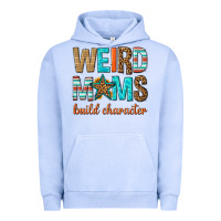Pigment Grape Ice weird moms build character Urban Hoodie - texasbilliewilder