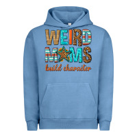 Pigment Pebble Blue weird moms build character Urban Hoodie - texasbilliewilder