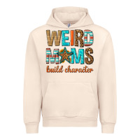 Sandshell weird moms build character Urban Hoodie - texasbilliewilder