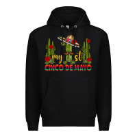 Black my 1st cinco de mayo Premium Hoodie - texasbilliewilder
