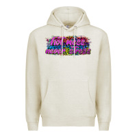 Oatmeal Heather hot mess never stress Premium Hoodie - texasbilliewilder