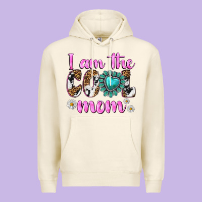 I Am Cool Mom Premium Hoodie Designed By Texasbilliewilder
