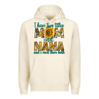 I Have Two Titles Mom And Nana And I Rock Them Bot Premium Hoodie | Teevron