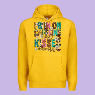 I Run On Caffeine And Kisses Mothers Day Premium Hoodie Designed By Texasbilliewilder
