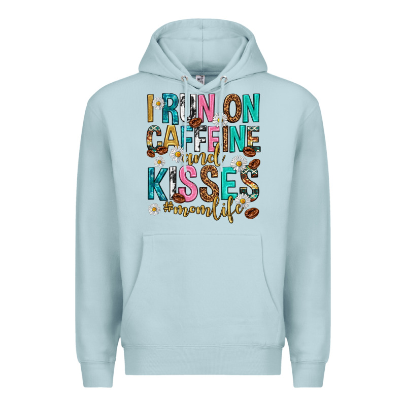 I Run On Caffeine And Kisses Mothers Day Premium Hoodie by texasbilliewilder | Teevron