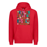 Red i run on caffeine and kisses mothers day Premium Hoodie - texasbilliewilder
