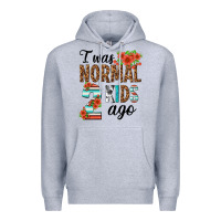 Heather Grey i was normal two kids ago Premium Hoodie - texasbilliewilder