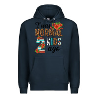 Navy i was normal two kids ago Premium Hoodie - texasbilliewilder