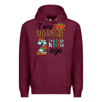 Burgundy i was normal two kids ago Premium Hoodie - texasbilliewilder