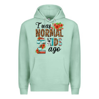 I Was Normal Two Kids Ago Premium Hoodie | Teevron