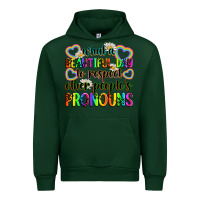 Forest Green what a beautiful day to respect other people's pro Urban Hoodie - Zillion Design Studio