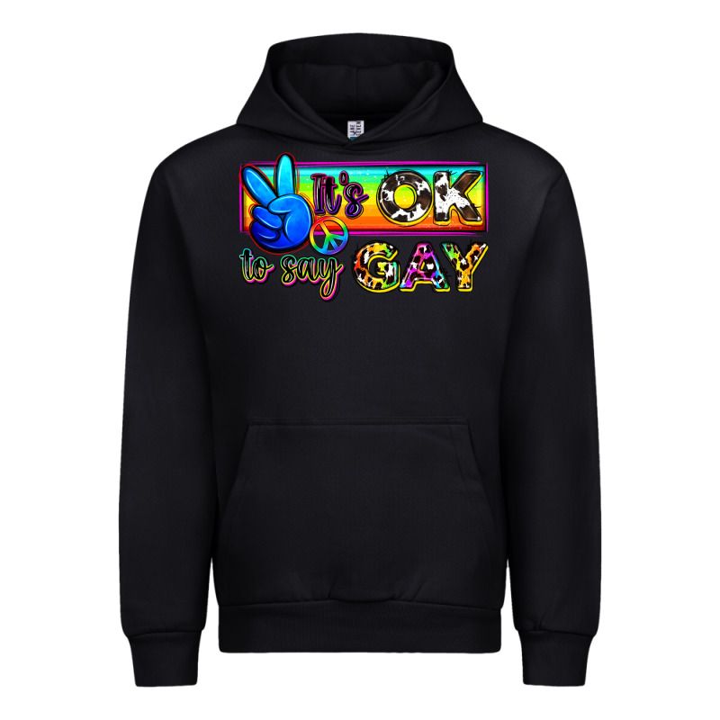 It's Ok To Say Gay Urban Hoodie by Zillion Design Studio | Teevron