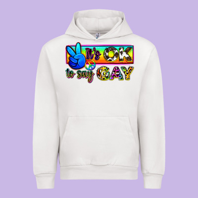It's Ok To Say Gay Urban Hoodie Designed By Zillion Design Studio