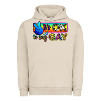 Pigment French Oak it's ok to say gay Urban Hoodie - Zillion Design Studio