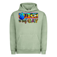 Pigment Oil Green it's ok to say gay Urban Hoodie - Zillion Design Studio