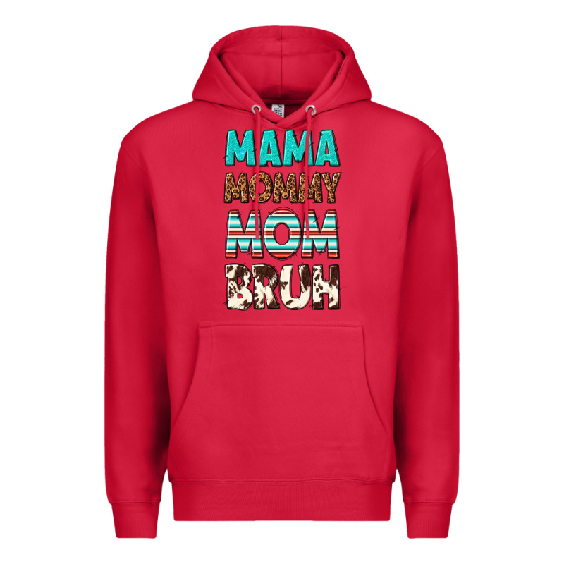 Mama Mommy Mom Bruh Premium Hoodie by texasbilliewilder | Teevron