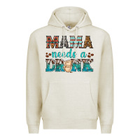 Oatmeal Heather mama needs a drink Premium Hoodie - texasbilliewilder