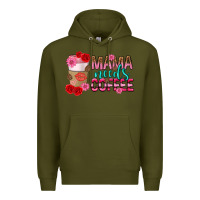 Army Green mama needs coffee mothers day Premium Hoodie - texasbilliewilder