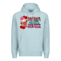 Blue Mist mama needs coffee mothers day Premium Hoodie - texasbilliewilder