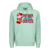 Seafoam mama needs coffee mothers day Premium Hoodie - texasbilliewilder