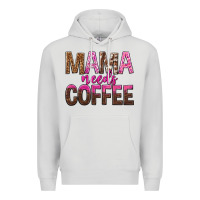 Dove Grey mama needs coffee tbw Premium Hoodie - texasbilliewilder