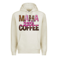 Oatmeal Heather mama needs coffee tbw Premium Hoodie - texasbilliewilder
