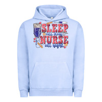 Sleep All Day Nurse All Night Urban Hoodie | Teevron