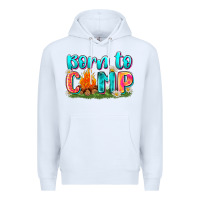 White born to camp Premium Hoodie - Zillion Design Studio