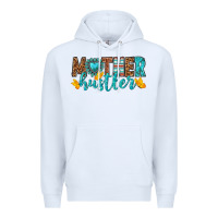 White mother hustler Premium Hoodie - texasbilliewilder