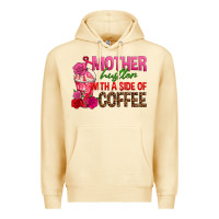Pina Colada mother hustler wt a side of coffee Premium Hoodie - texasbilliewilder