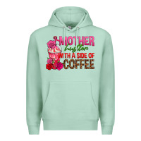 Seafoam mother hustler wt a side of coffee Premium Hoodie - texasbilliewilder