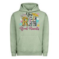 Pigment Oil Green you rn good hands Urban Hoodie - texasbilliewilder