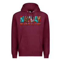 Burgundy naynay like a mom only cooler Premium Hoodie - texasbilliewilder
