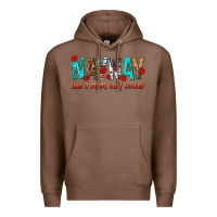 Chestnut naynay like a mom only cooler Premium Hoodie - texasbilliewilder
